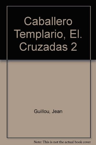 Caballero templario, El | Guillou-Manst-Sánchez