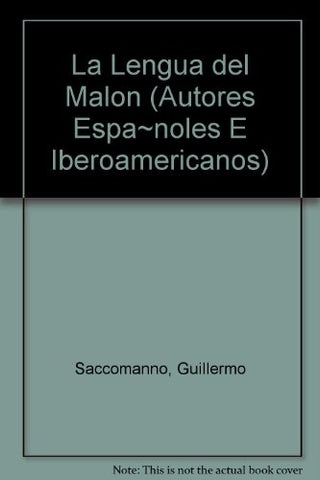 la lengua del malon | Guillermo Saccomanno