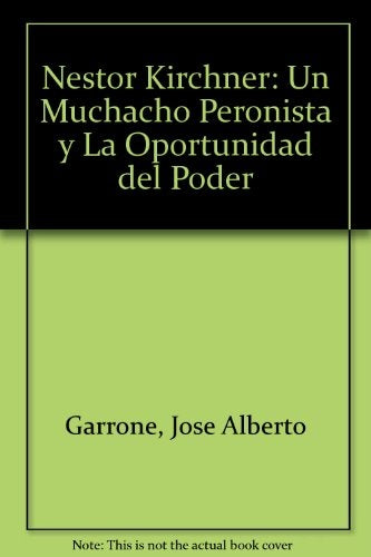 Un muchacho peronista y la oportunidad del poder | Valeria Garrone