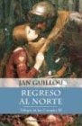 REGRESO AL NORTE.. | Jan Guillou