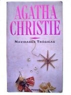 Navidades trágicas | Agatha Christie