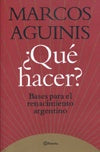 ¿QUÉ HACER? | Marcos Aguins