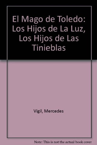 EL MAGO DE TOLEDO | Mercedes Vigil