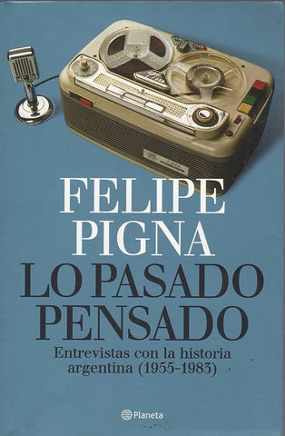 LO PASADO PENSADO