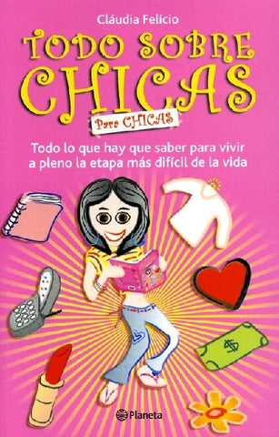 TODO SOBRE CHICAS | CLAUDIA FELICIO