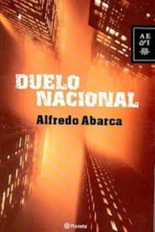 DUELO NACIONAL | ERNESTO ABARCA