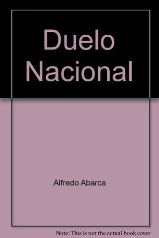 DUELO NACIONAL | ERNESTO ABARCA