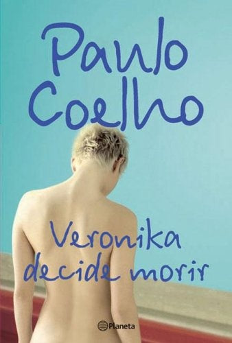 VERONIKA DECIDE MORIR.. | Paulo Coelho