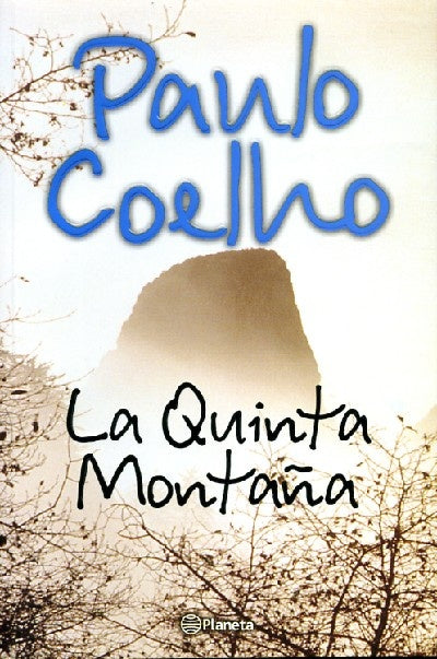 La quinta montaña | Paulo Coelho
