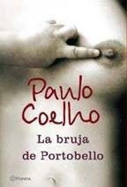 LA BRUJA DE PORTOBELLO * | Paulo Coelho