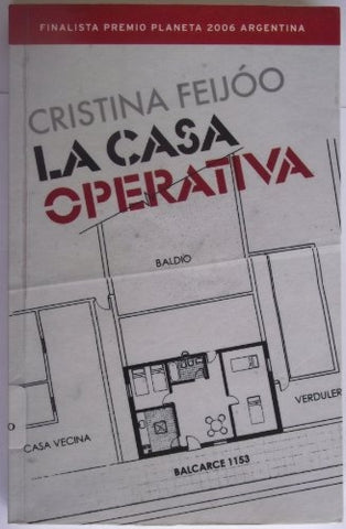 LA CASA OPERATIVA.. | Cristina Feijóo