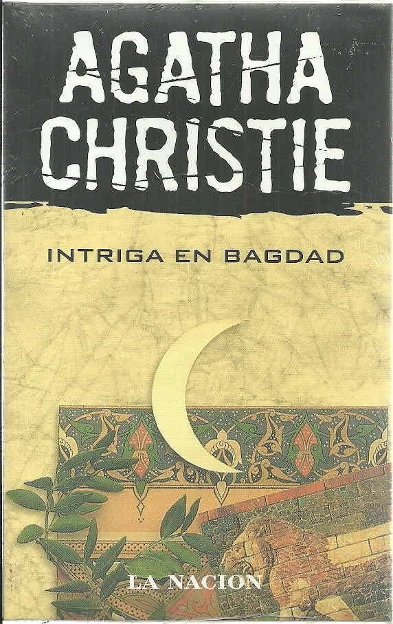 INTRIGA EN BAGDAD .. | Agatha Christie