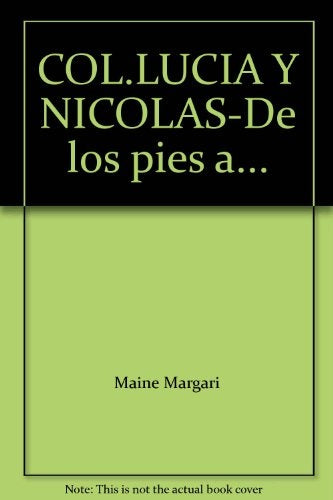 De los pies a la cabeza | Margarita A. Mainé