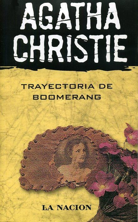 TRAYECTORIA DE BOOMERANG | Agatha Christie