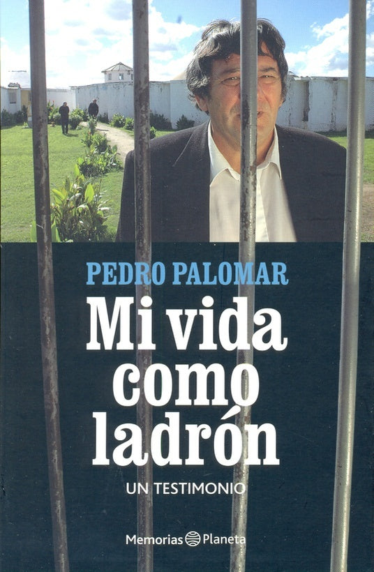 MI VIDA COMO LADRON UN TESTIMONIO | Pedro Palomar