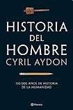 HISTORIA DEL HOMBRE  | Aydon, Adon