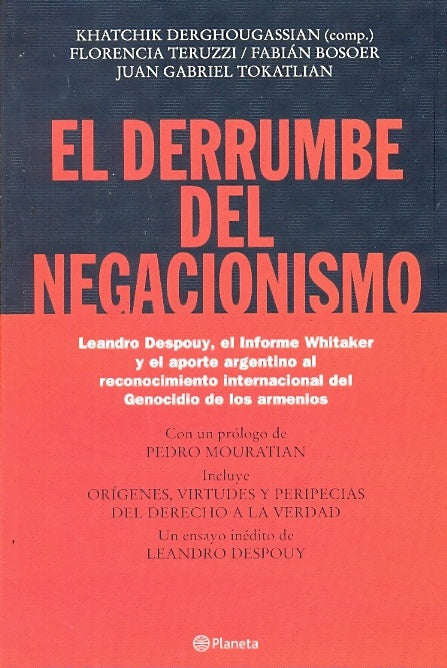 El derrumbe del negacionismo.F | Khatchik Derghoussian
