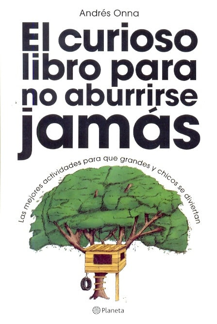 El  curioso libro para no aburrirse jamas | Andrés Onna