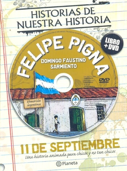 11 de septiembre | Felipe Pigna
