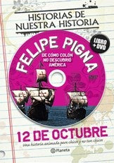12 de octubre | Felipe Pigna