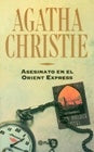 Asesinato en el Orient Express | Agatha Christie