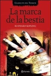 La marca de la bestia | Rudyard Kipling