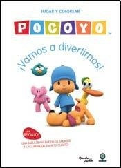 Poco yo vamos a divertirnos