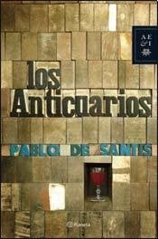 Los anticuarios | Pablo De Santis
