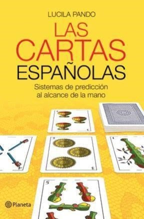 LAS CARTAS ESPAÑOLAS * | Lucila  Pando