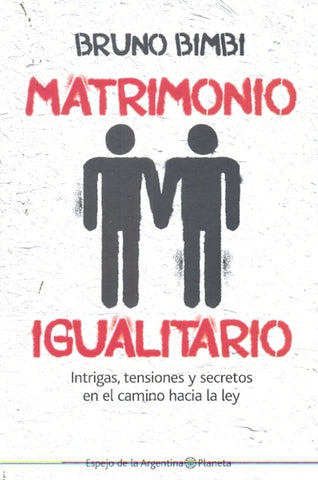Matrimonio igualitario | Bruno  Bimbi