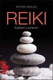 REIKI, Equilibrio y Sanacion*