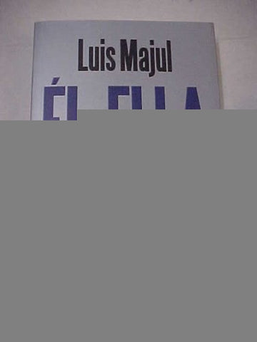 Él y Ella | Luis Majul