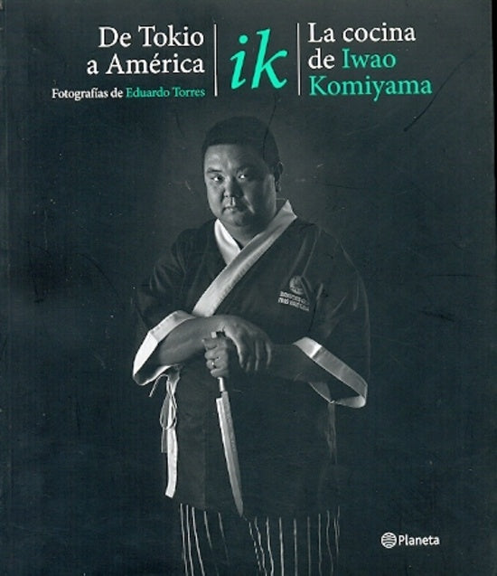 De Tokio a America la cocina de Iwao Komiyama