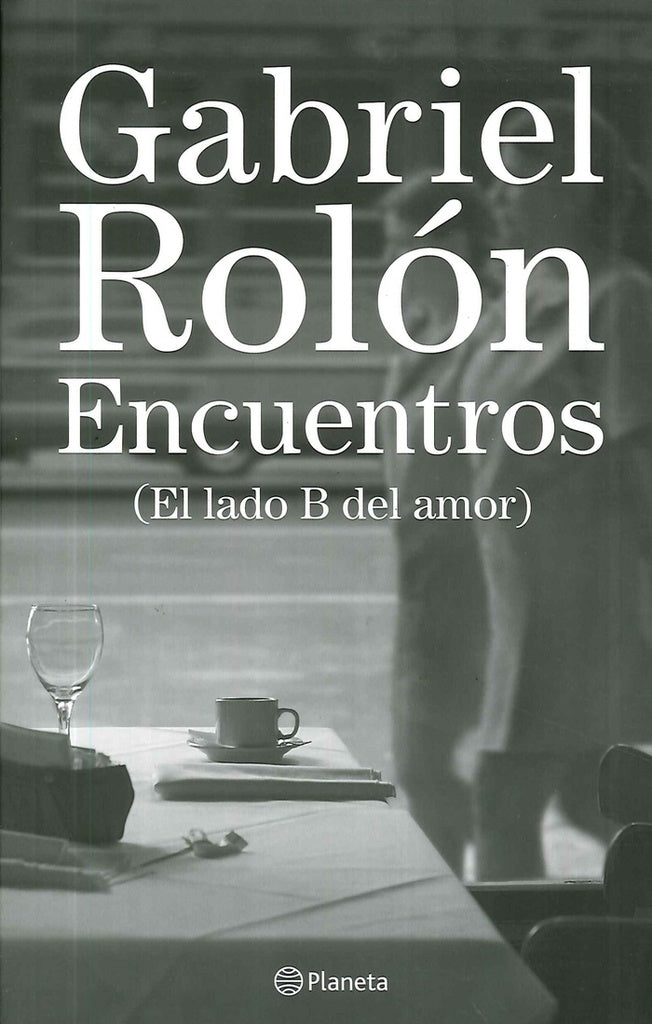 ENCUENTROS.. | GABRIEL ROLON