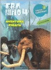 La era del hielo, Aventura pirata