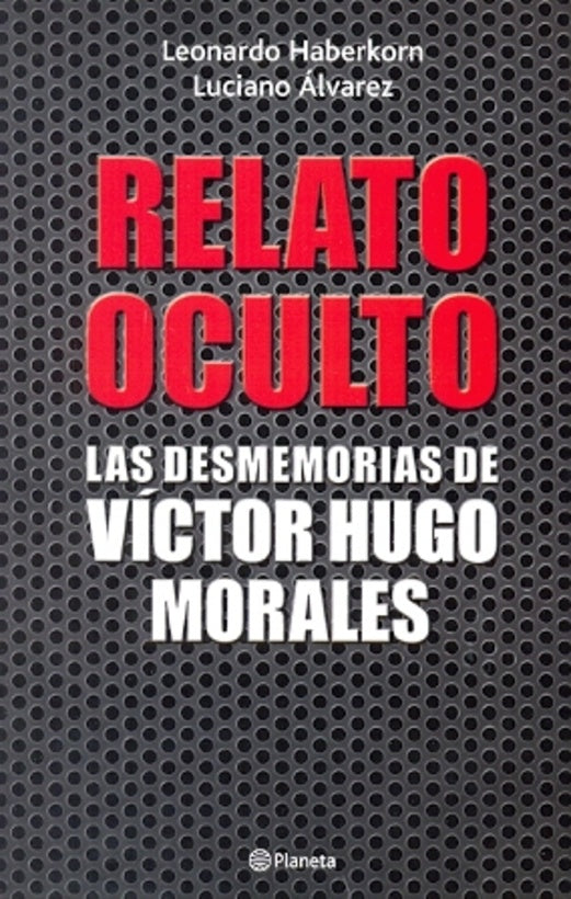 Relato oculto * | Leonardo  Haberkorn Manevich