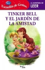 Tinker Bell y el jardín de la amistad | Susan Amerikaner