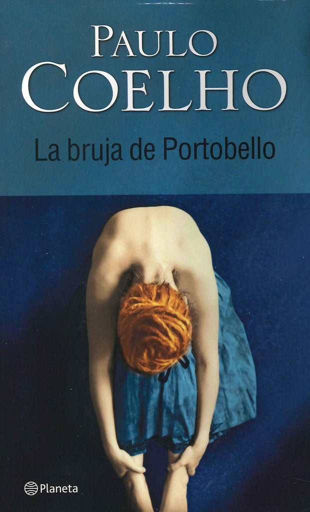 LA BRUJA DE PORTOBELLO.. | Paulo Coelho
