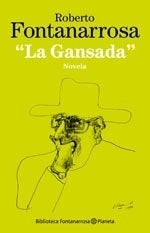 LA GANSADA- FALLADO | Roberto Fontanarrosa