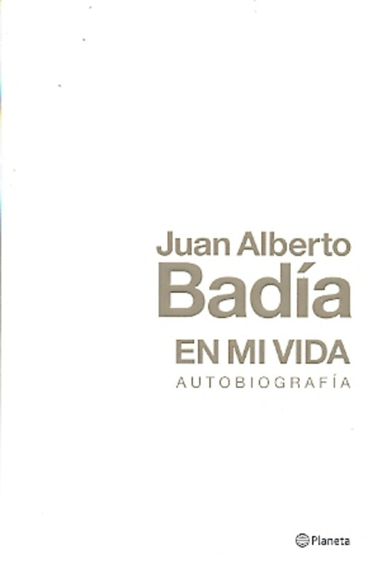 Juan Alberto Badia, en mi vida | Juan Alberto Badía