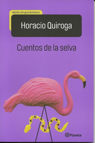 CUENTOS DE LA SELVA.. | Horacio Quiroga