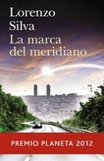 LA MARCA DEL MERIDIANO | Lorenzo Silva