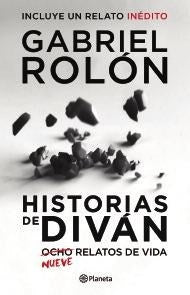 HISTORIAS DE DIVAN* | Gabriel Rolón