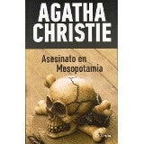 ASESINATO EN MESOPOTAMIA | Agatha Christie
