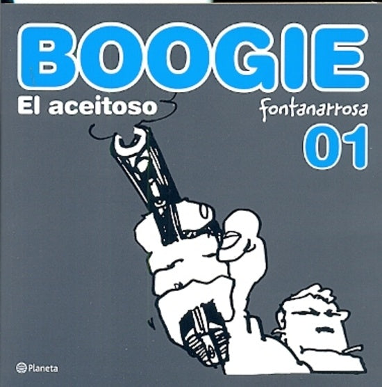 Boogie el aceitoso 1 | Roberto Fontanarrosa