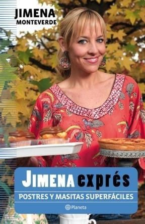 Jimena expres (postres y masitas superficiales) | JIMENA MONTEVERDE