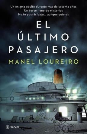 EL ULTIMO PASAJERO | Manuel Loureiro