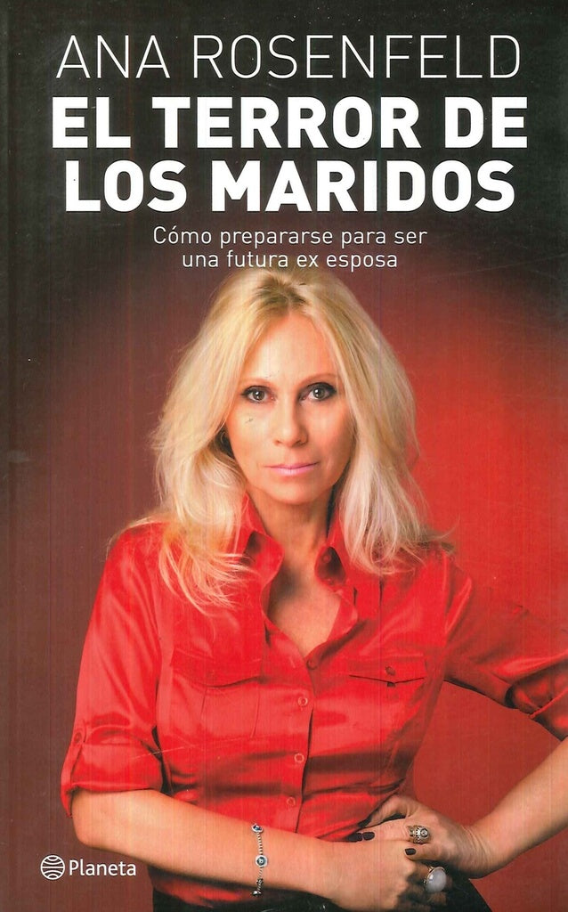 EL TERROR DE LOS MARIDOS | Ana Rosenfeld