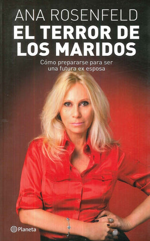 EL TERROR DE LOS MARIDOS | Ana Rosenfeld