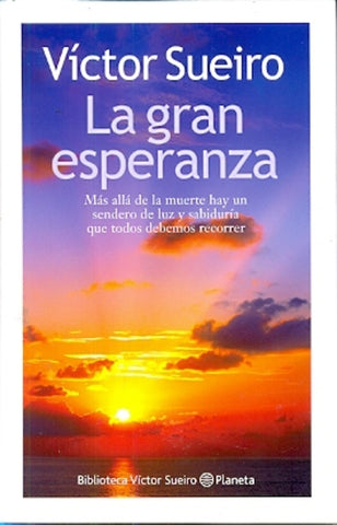 LA GRAN ESPERANZA | Víctor Sueiro
